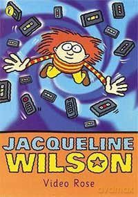 Video Rose - Jacqueline Wilson [KSIĄŻKA]