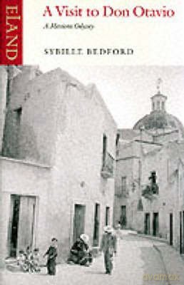 Visit To Don Otavio - Sybille Bedford [KSIĄŻKA]