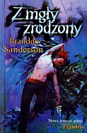 Z mgły zrodzony - Brandon Sanderson [KSIĄŻKA]