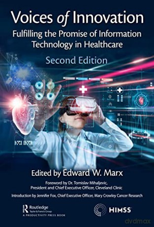 Voices Of Innovation: Fulfilling The Pro - Edward W. Marx [KSIĄŻKA]