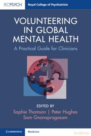 Volunteering In Global Mental Health - Edited By Sophie Tho [KSIĄŻKA]
