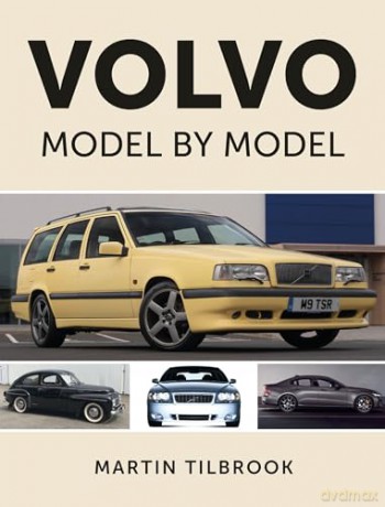 Volvo Model By Model - Martin Tilbrook [KSIĄŻKA]