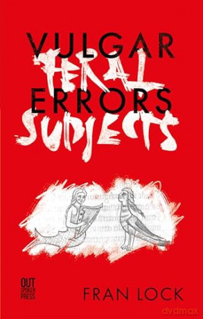Vulgar Errors Feral Subjects - Fran Lock [KSIĄŻKA]