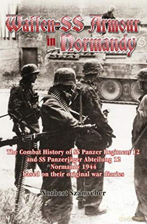 Waffenss Armour In Normandy - N Szamveber [KSIĄŻKA]