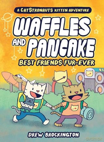 Waffles And Pancake Best Friends Fur-E - Drew Brockington [KSIĄŻKA]