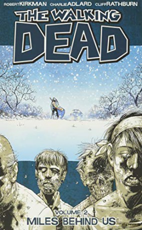 Walking Dead 2 Miles Behind Us - Robert Kirkman [KSIĄŻKA]
