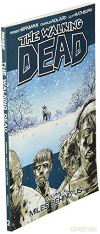 Walking Dead 2 Miles Behind Us - Robert Kirkman [KSIĄŻKA]