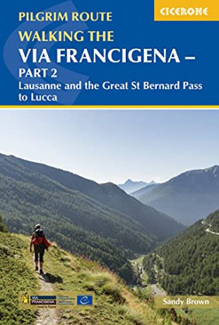 Walking The Via Francigena Pilgrim Route - Sandy Brown [KSIĄŻKA]
