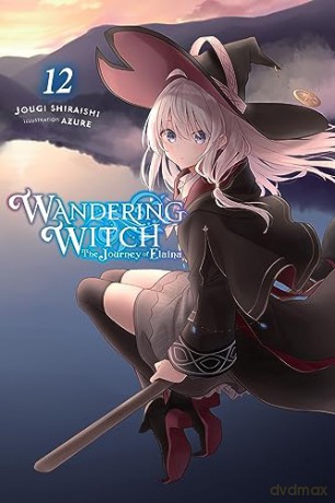 Wandering Witch/Journey Of Elaina Vol 12 - Jougi Shiraishi [KSIĄŻKA]