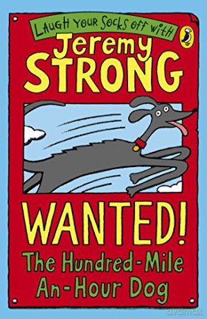 Wanted The Hundred Mile An Hour Dog - Jeremy Strong [KSIĄŻKA]