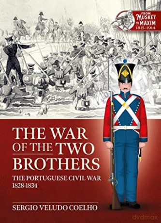 War Of The Two Brothers - Sv Coelho [KSIĄŻKA]