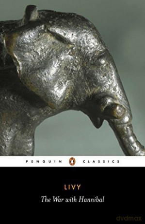 War With Hannibal - Titus Livy [KSIĄŻKA]