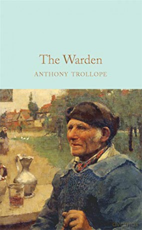 Warden - Anthony Trollope [KSIĄŻKA]
