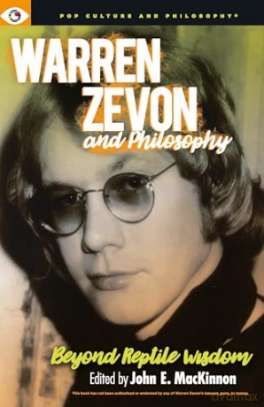 Warren Zevon And Philosophy [KSIĄŻKA]