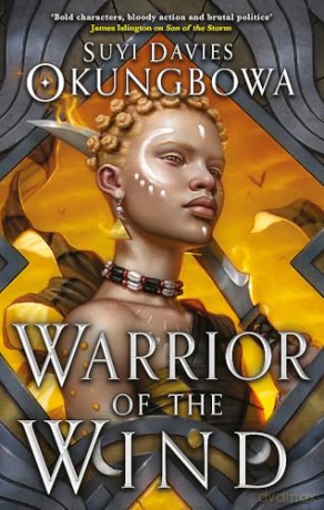 Warrior Of The Wind - Suyi D Ikungbowa [KSIĄŻKA]