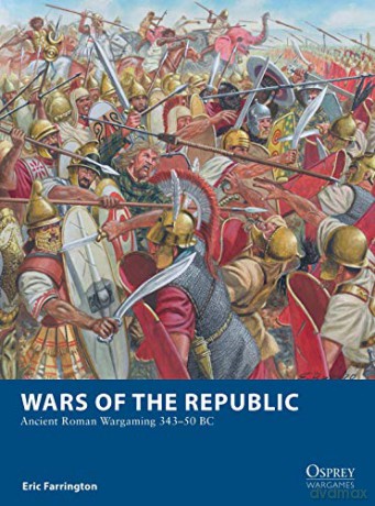 Wars Of The Republic - Eric Farrington [KSIĄŻKA]