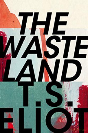 Waste Land - T S Eliot [KSIĄŻKA]