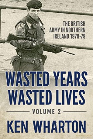 Wasted Years Wasted Lives Volume 2 - K Wharton [KSIĄŻKA]