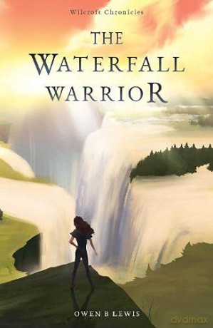 Waterfall Warrior The - Owen B Lewis [KSIĄŻKA]