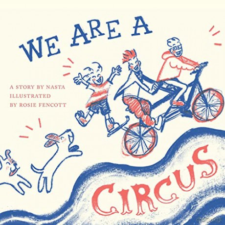 We Are A Circus - Nasta [KSIĄŻKA]