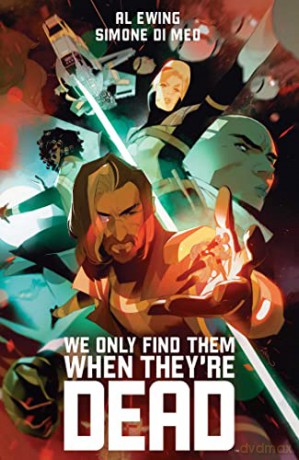 We Only Find Them When Theyre Dead 1 - Al Ewing [KSIĄŻKA]