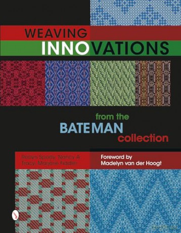 Weaving Innovations From/Bateman Colectn - Robyn Et Al Spady [KSIĄŻKA]
