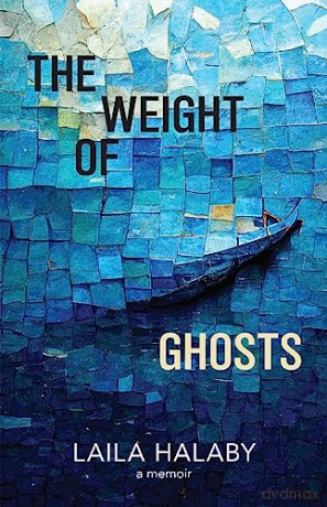 Weight Of Ghosts [KSIĄŻKA]