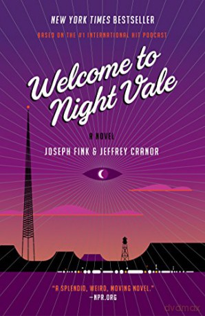 Welcome To Night Vale - Joseph Fink [KSIĄŻKA]