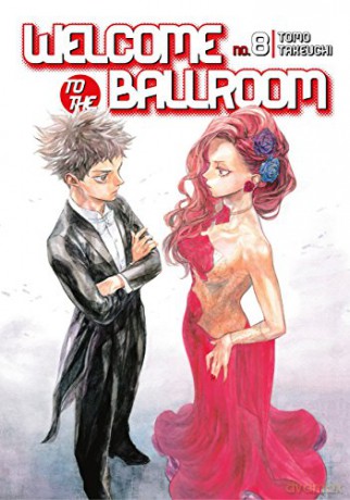 Welcome To The Ballrooms 8 - Tomo Takeuchi [KOMIKS]
