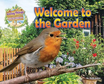 Welcome To The Garden - Ruth Owen [KSIĄŻKA]