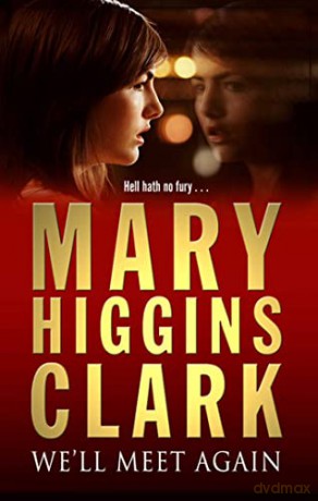 Well Meet Again - Mary Higgins Clark [KSIĄŻKA]