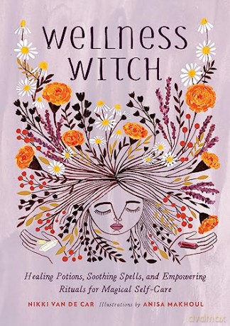 Wellness Witch - Nikki Van De Car [KSIĄŻKA]