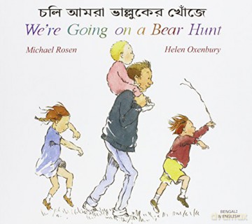 Were Going On A Bear Hunt Bengali - Rosen/Oxenbury [KSIĄŻKA]