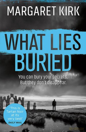 What Lies Buried - Margaret Kirk [KSIĄŻKA]
