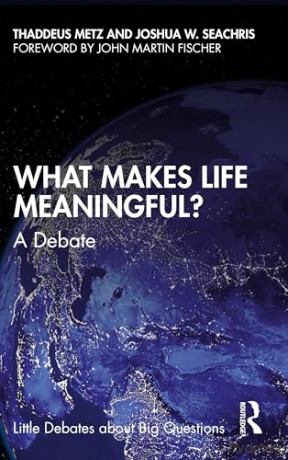 What Makes Life Meaningful - Thaddeus Metz [KSIĄŻKA]