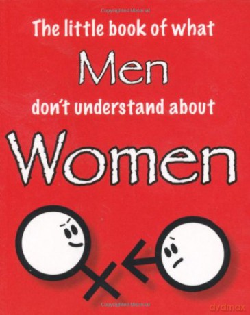 What Men Dont Understand About Women - Amanda Thomas [KSIĄŻKA]