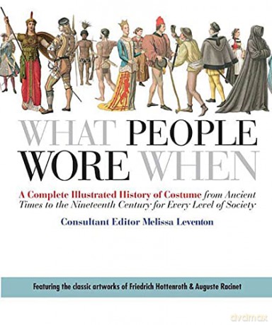 What People Wore When - Melissa Leventon [KSIĄŻKA]