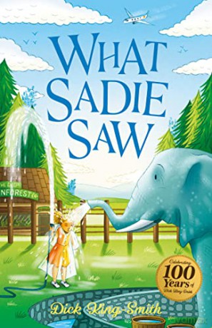 What Sadie Saw - Dick King-Smith [KSIĄŻKA]