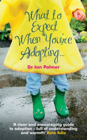 What To Expect When Youre Adopting - Ian Palmer [KSIĄŻKA]