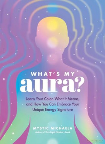 Whats My Aura - Mystic Michaela [KSIĄŻKA]