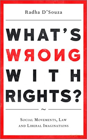 Whats Wrong With Rights - Radha D'souza [KSIĄŻKA]