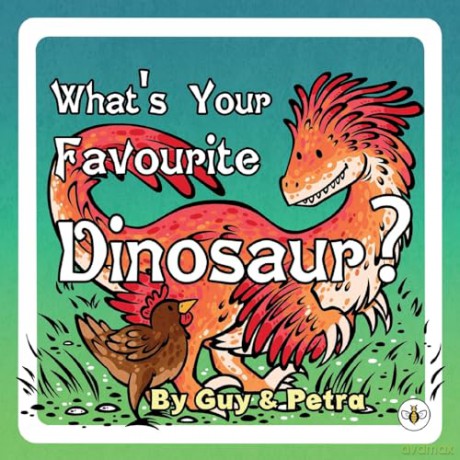 Whats Your Favourite Dinosaur - Guy Naamati [KSIĄŻKA]