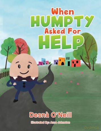 When Humpty Asked For Help - Desn O'neill [KSIĄŻKA]