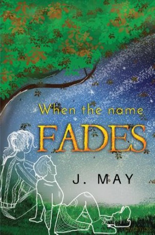 When The Name Fades - J. May [KSIĄŻKA]