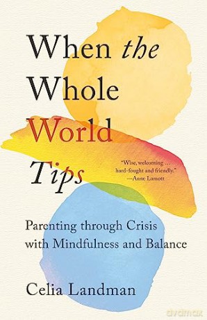 When The Whole World Tips - Celia Landman [KSIĄŻKA]