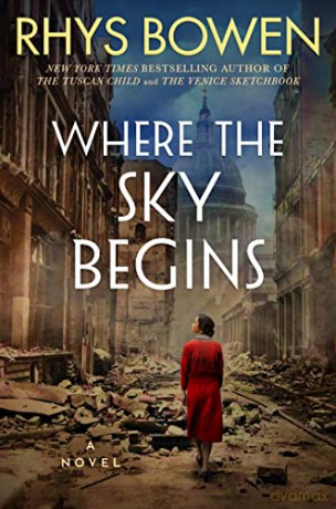 Where The Sky Begins - Rhys Bowen [KSIĄŻKA]