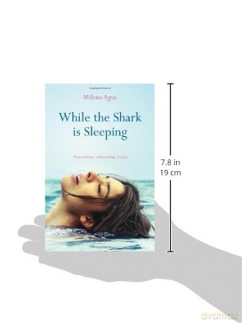 While The Shark Is Sleeping - Milena Agus [KSIĄŻKA]