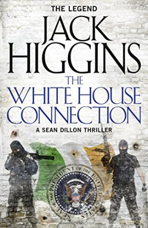 White House Connection Pb - Jack Higgins [KSIĄŻKA]