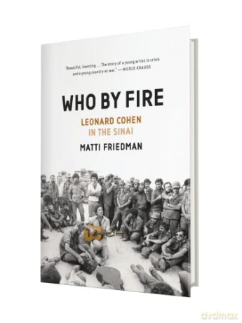 Who Fire War Leonard Cohen In The Sinai - Matti Friedman [KSIĄŻKA]