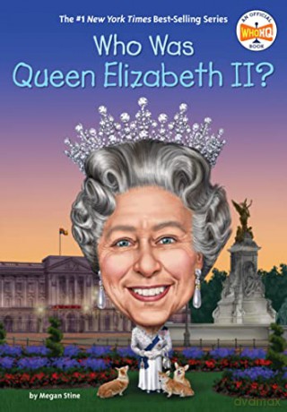 Who Is Queen Elizabeth II - Megan Stine [KSIĄŻKA]